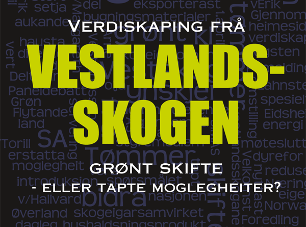 Invitasjon til seminaret Vestlandsskogen 7. april 2017. 